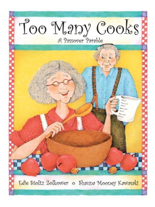 Title details for Too Many Cooks by Edie Stoltz Zolkower - Available
